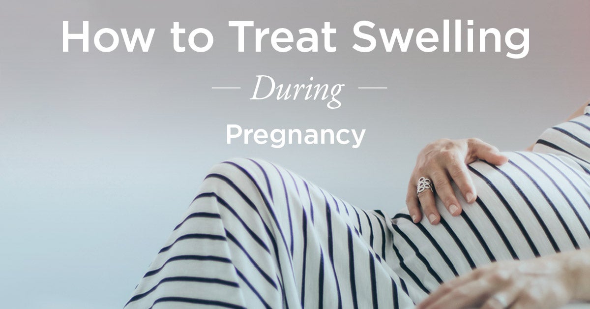 Swollen Hands During Pregnancy Natural Treatments