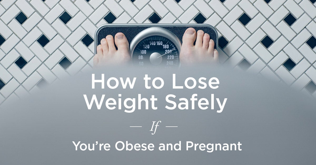 Obese Pregnancy Weight Loss Tips