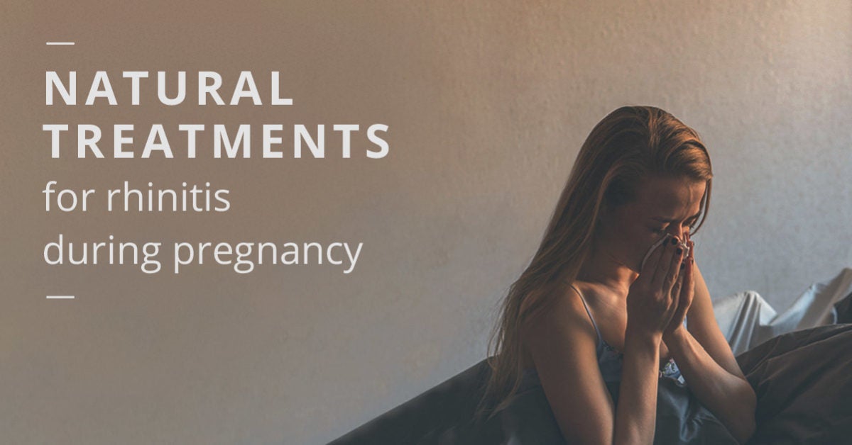 Rhinitis of Pregnancy: Natural Treatments