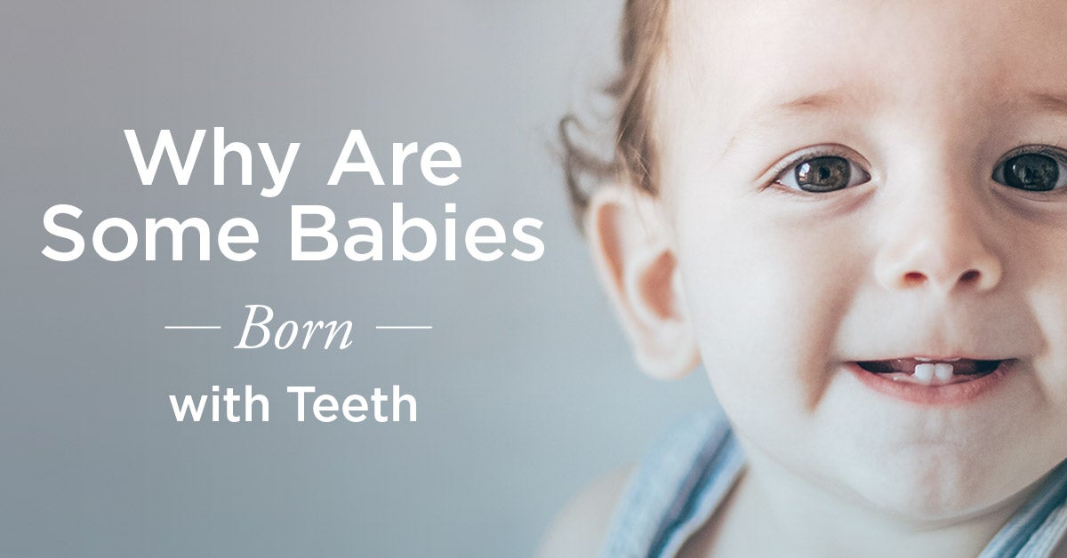 1200x628 FACEBOOK Why Some Babies Are Born With Teeth 
