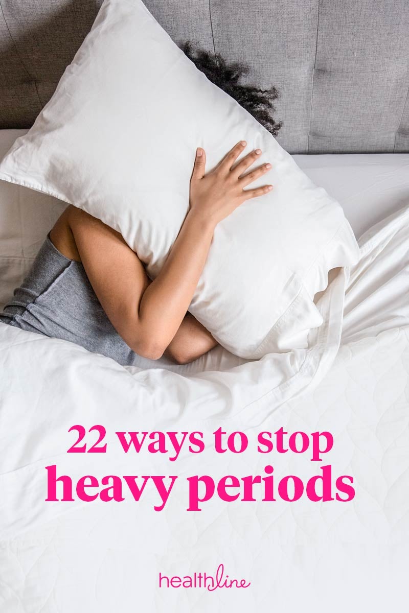 How to Stop Heavy Periods: 22 Natural Remedies, Medications, More