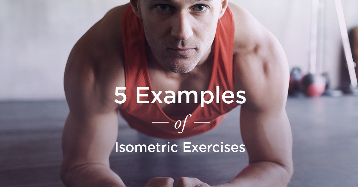 when to use isometric exercises