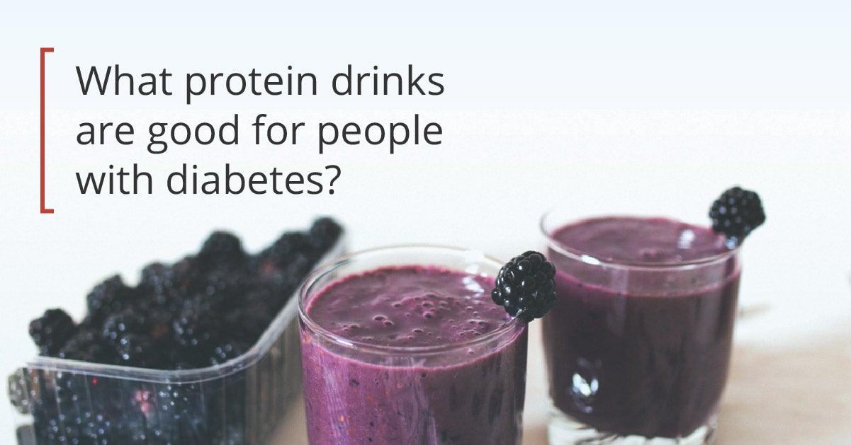 8 Protein Shakes and Smoothies for Diabetics