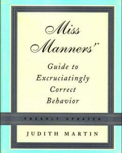 gentle reader miss manners gentle reader miss manners