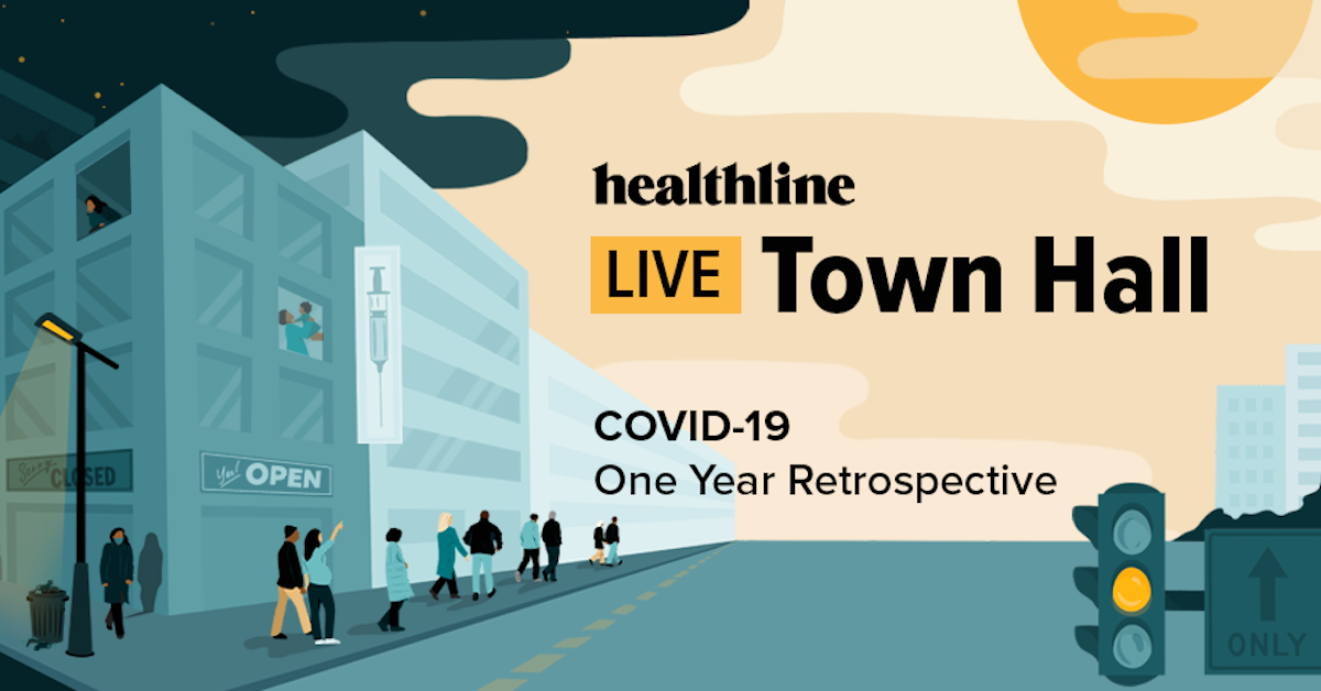 Healthline Live Town Hall COVID19 One Year Retrospective